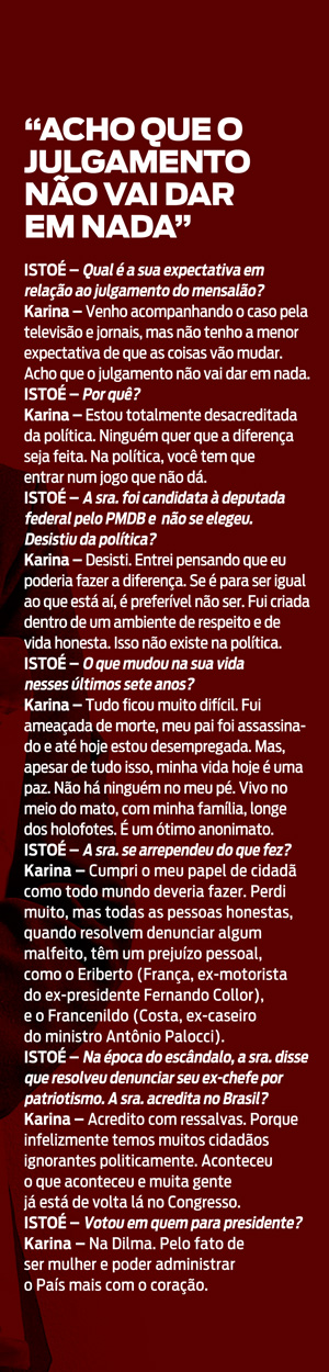 mensalao-karina-fala declarações sobre mensalao